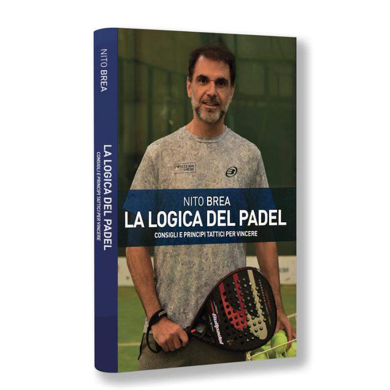 Book Nito Brea The Logic of Padel (Italian)